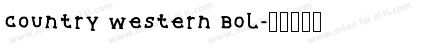 Country Western Bol字体转换